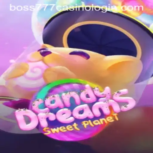 CandyDreams and Boss777 Casino Login Experience