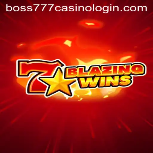Exploring BlazingWins at Boss777 Casino
