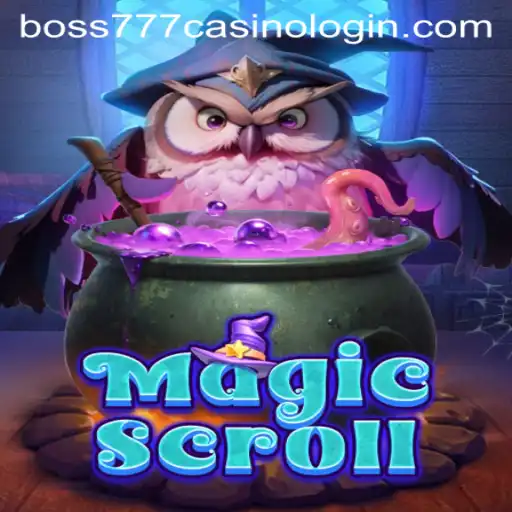 Discover the Enchanting World of MagicScroll and the Intriguing Link to Boss777 Casino Login